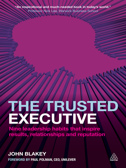 Title details for The Trusted Executive by John Blakey - Available